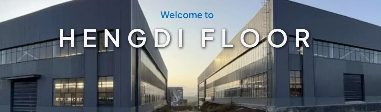 Sichuan Hengdi Floor China Vinyl Flooring Factory