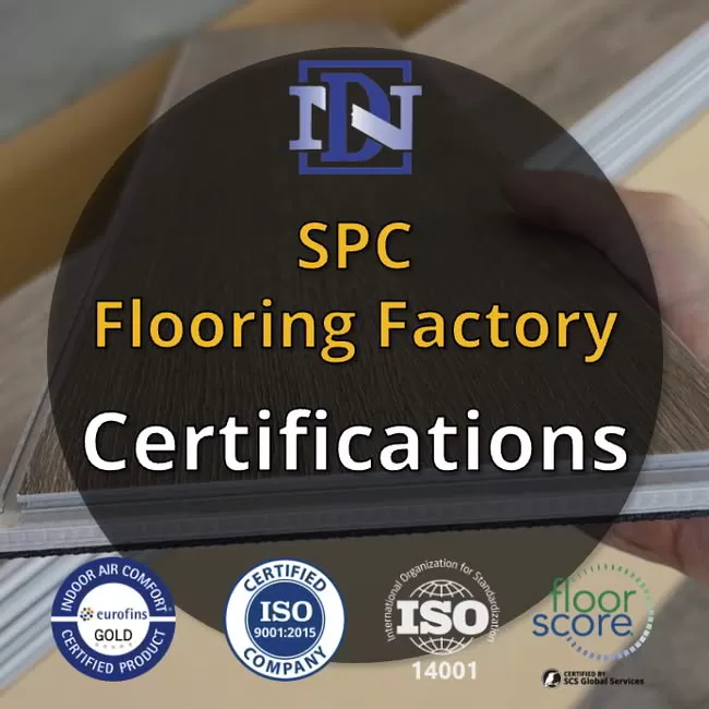 Certifications for SPC Flooring Factories